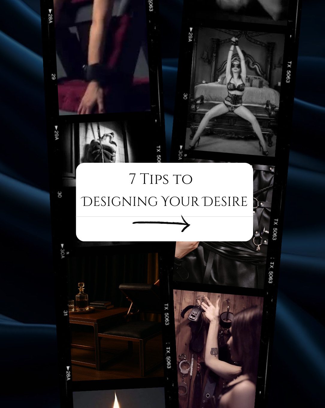 Collage of sensual black-and-white photos with text on desire design tips.